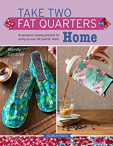 Take Two Fat Quarters - Home - SP