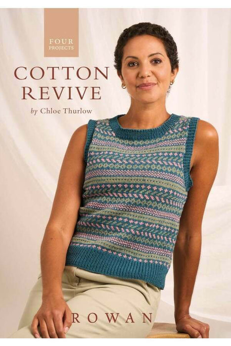 Rowan Four Projects Cotton Revive Textures By Chloe Thurlow (Booklet) - ZB375