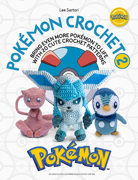 Pokémon Crochets Vol 2 by Lee Sartori