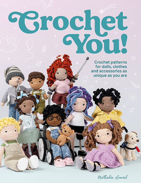Crochet You! - Nathalie Amiel