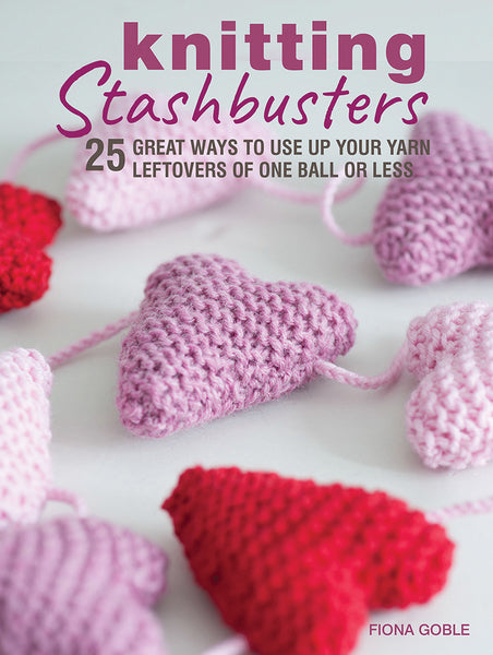 Knitting Stashbusters - Fiona Goble