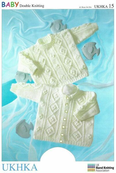 Knitting Pattern Baby Sweater & Cardigan Double Knitting - UKHKA 15