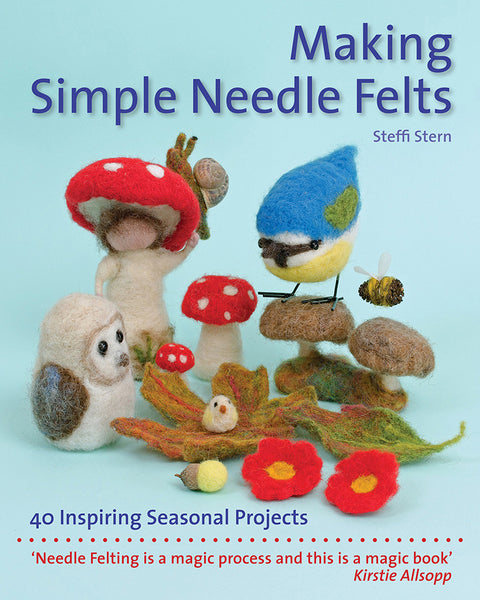 Making Simple Needle Felts Book by Steffi Stern