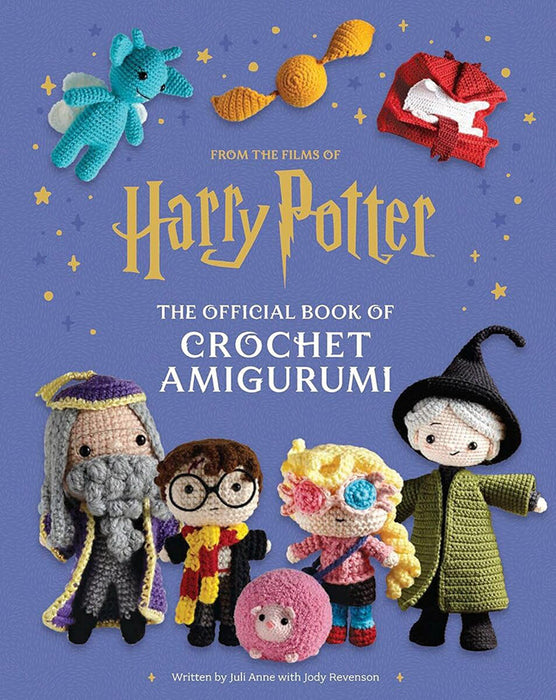 Harry Potter The Official Book of Book of Crochet Amigurumi By Juli Anne with Jody Revernson (Hardback Book) - SP