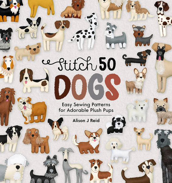 Stitch 50 Dogs By Alison J Reid (Hardback Book) - SP