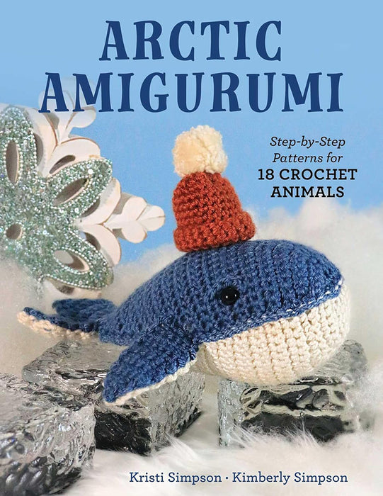 Arctic Amigurumi By Kristi Simpson & Kimberly Simpson (Paperback Book) - SP