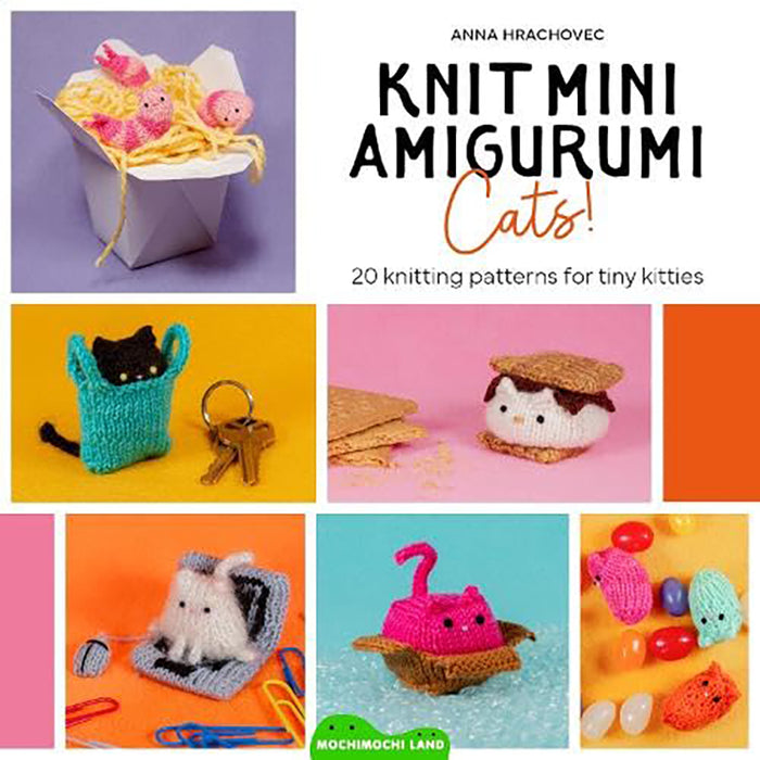 Knit Mini Amigurumi Cats 20 Knitting Pattersn for Tiny Kitties (Paperback Book) - SP