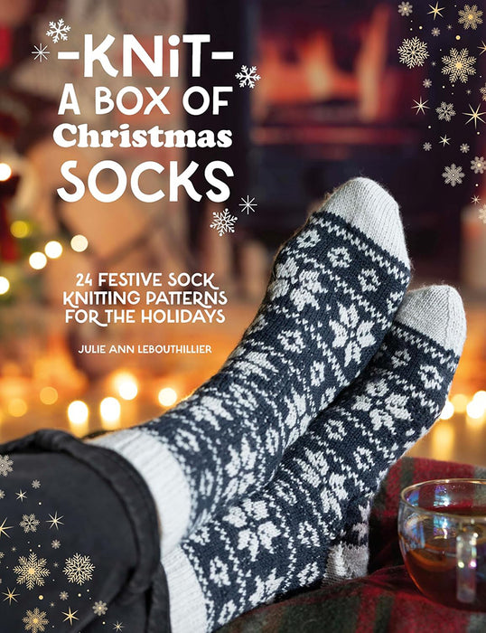 Knit a Box of Christmas Socks By Julie Ann Lebouthillier (Paperback Book) - SP
