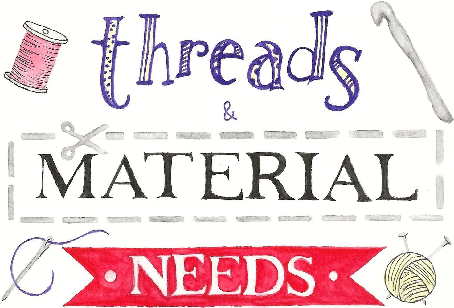 Material Needs Examples Material Needs & Threads Haberdashery & Wool Shop