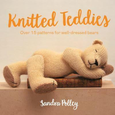 Knitted Teddies BookBy Sandra Polley - SP
