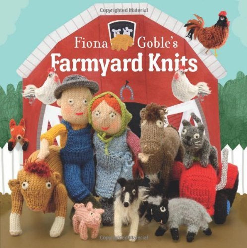 Farmyard Knits by Fiona Goble Book