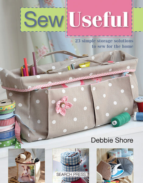 Sew Useful Book By Debbie Shore - SP