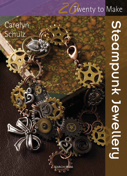 Twenty To Make - Steampunk Jewellery