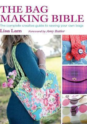 The Bag Making Bible Book by Lisa Lam - SP