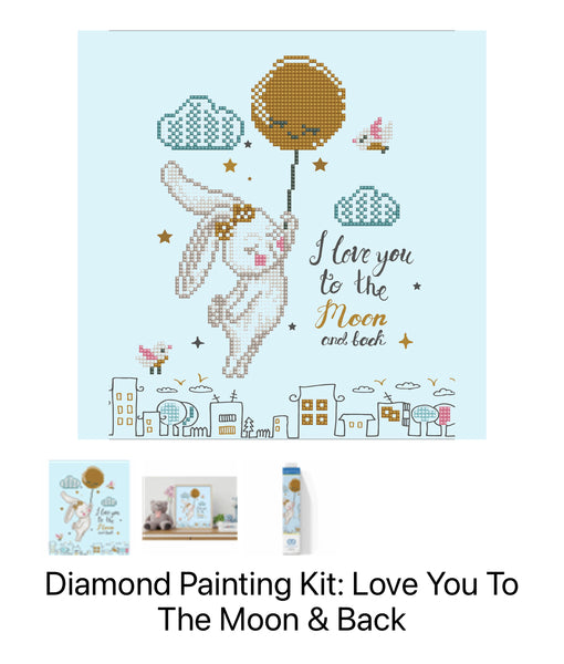 Diamond Painting Kit - Love You To The Moon & Back DD5.058