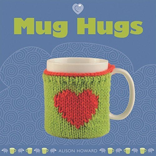 Mug Hugs Book By Alison Howard
