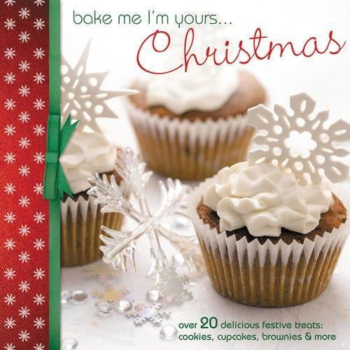 Bake Me I'm Yours - Christmas