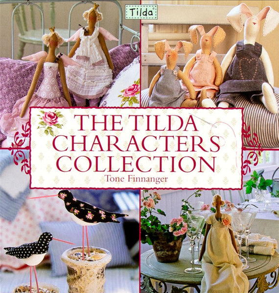 The Tilda Characters Collection Books By Tone Finnanger - SP